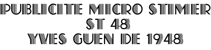 Publicite micro stimer  st 48  yves guen de 1948